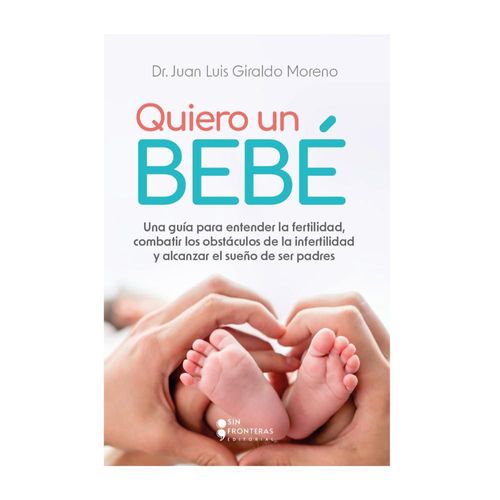 Quiero Un Bebe, Dr. Juan Luis Giraldo Moreno