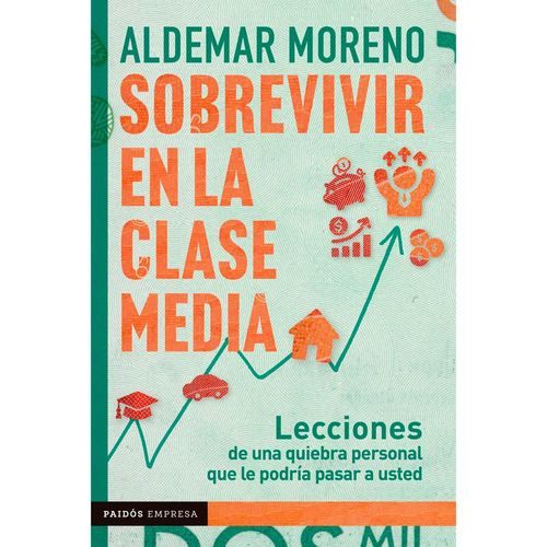 Sobrevivir En La Clase Media, Aldemar Moreno