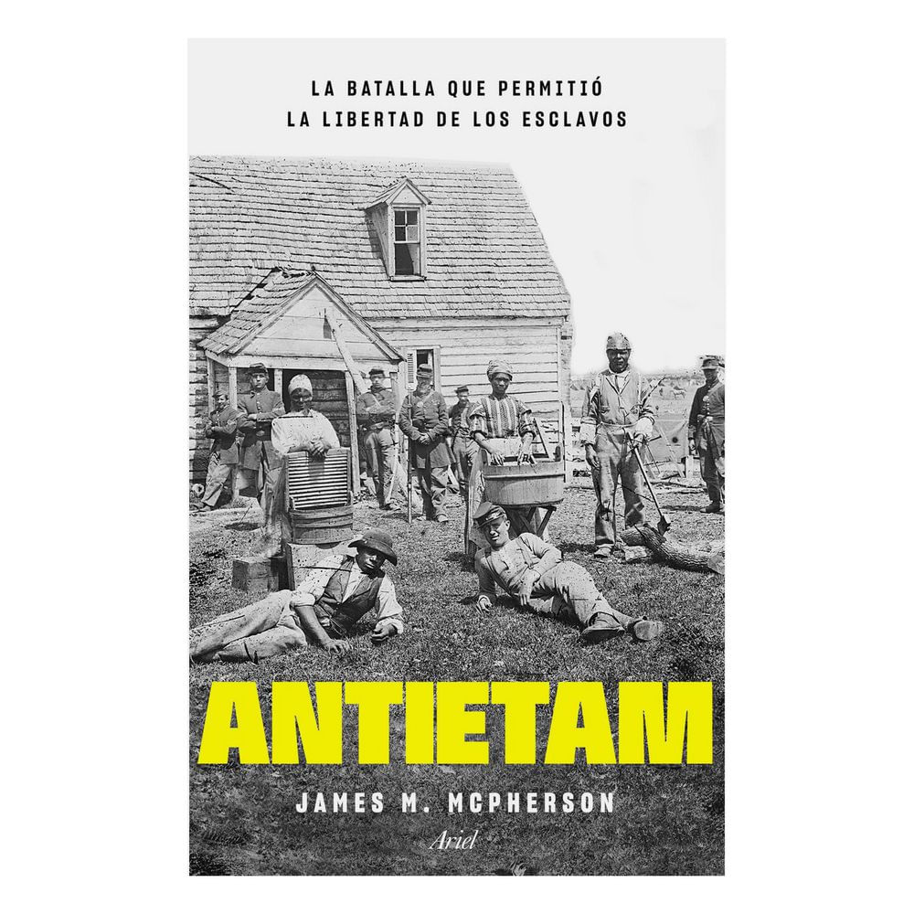 Antietam, la batalla que permitió la libertad, James M. McPherson img #2