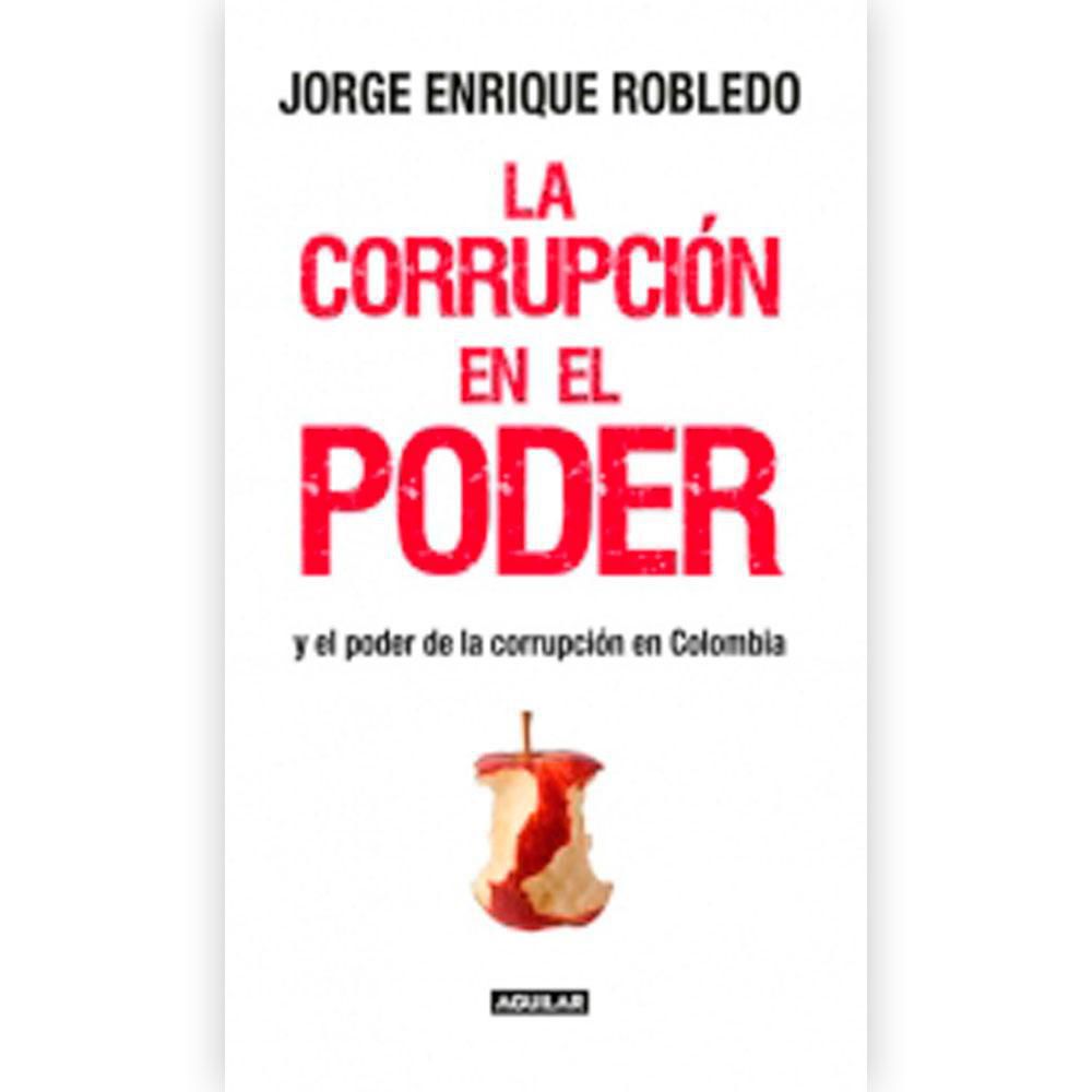 La Corrupcion En El Poder, Braun, Eduardo P. img #1