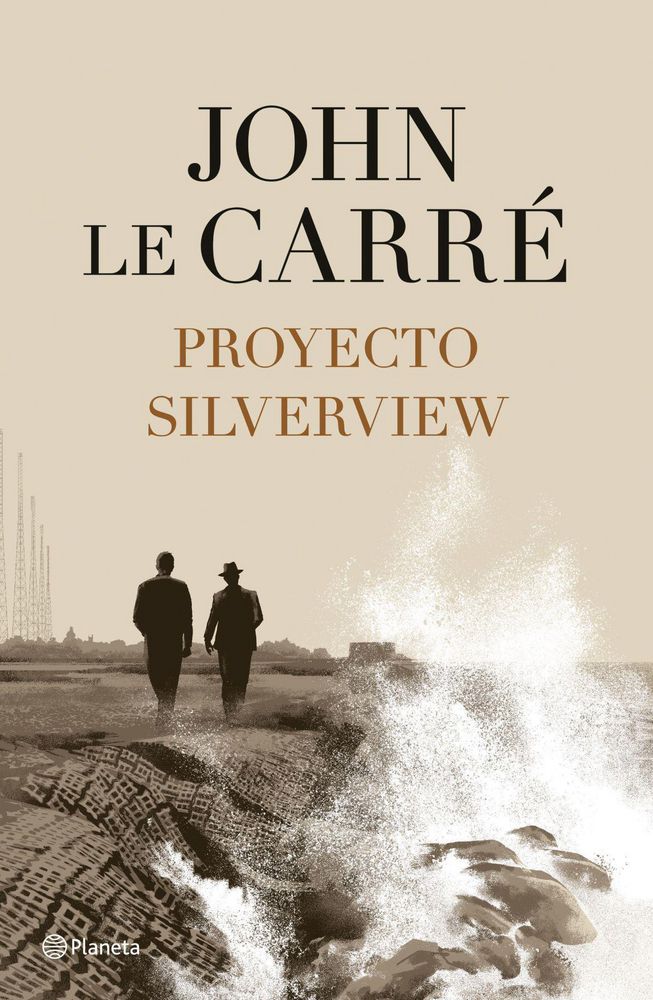 Proyecto Silverview, John le Carré img #1