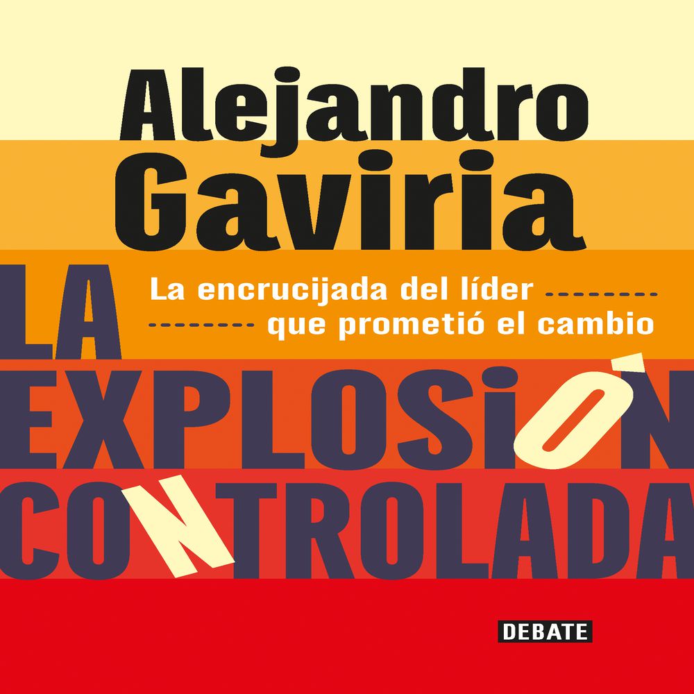 La Explosión Controlada, GAVIRIA, ALEJANDRO img #1