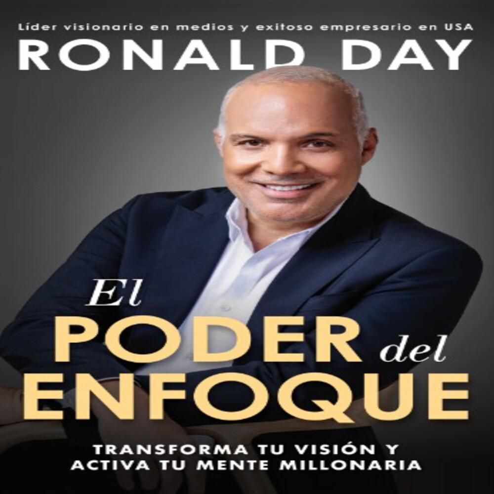 Poder Del Enfoque, Ronald, Day img #1