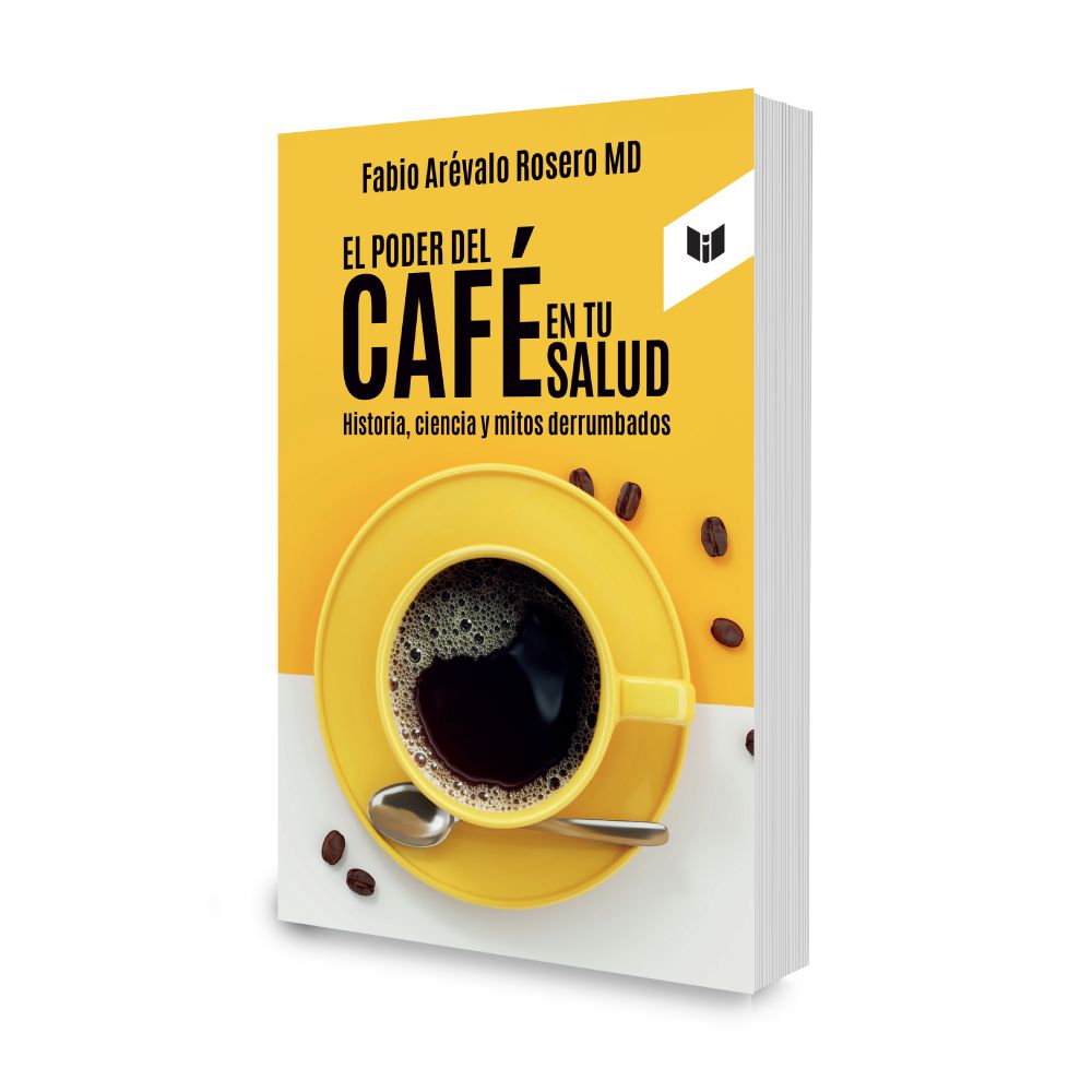 El Poder Del Café En Tu Salud, FABIO AREVALO ROSERO img #1
