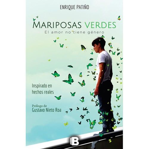 Mariposas Verdes EDICIONES B 9789588991